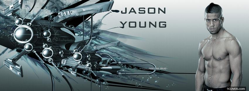 Photo jason young fighter Facebook Cover for Free