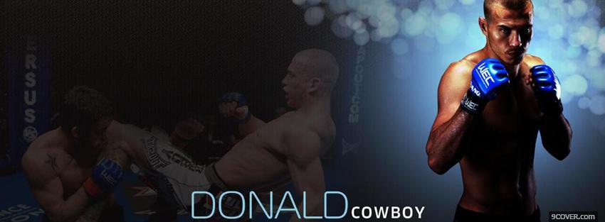 Photo donald cowboy mma Facebook Cover for Free