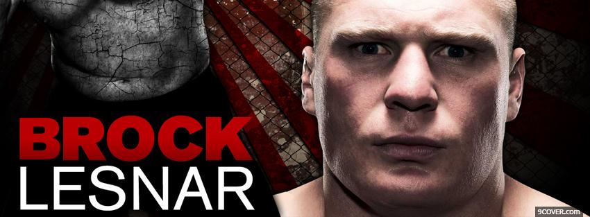 Photo brock lesnar Facebook Cover for Free