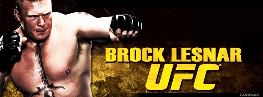 Photo brock lesnar ufc Facebook Cover for Free