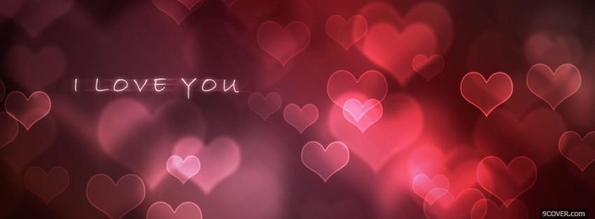 Photo i love you with hearts Facebook Cover for Free