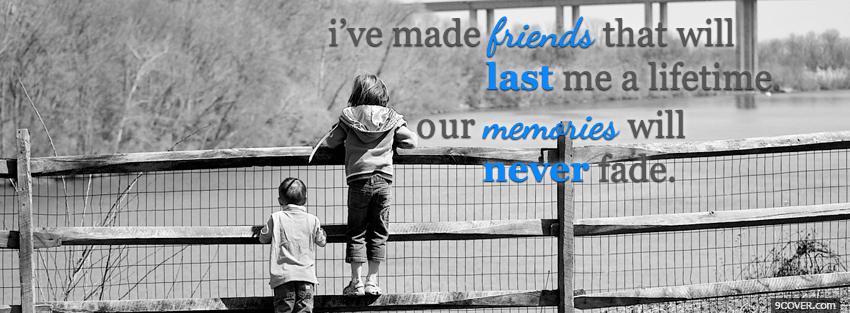 Photo friends that last a lifetime Facebook Cover for Free