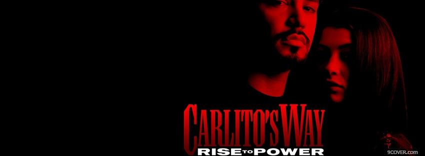 Photo carlitos way rise to power Facebook Cover for Free
