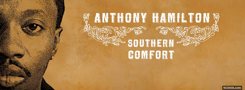 Photo anthony hamilton southern comfort Facebook Cover for Free