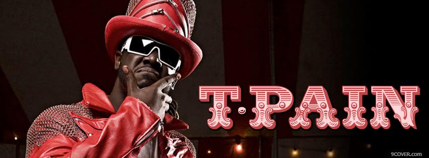 Photo t pain and big hat music Facebook Cover for Free
