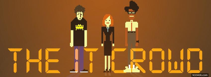 Photo tv shows the it crowd Facebook Cover for Free