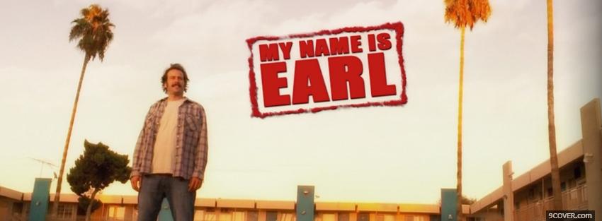 Photo tv shows my name is earl standing Facebook Cover for Free