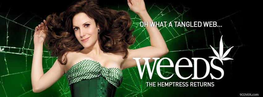 Photo weeds the hemptress returns Facebook Cover for Free