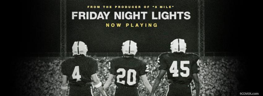 Photo tv shows friday night lights football players Facebook Cover for Free