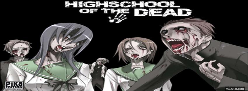 Photo highschool of the dead manga Facebook Cover for Free