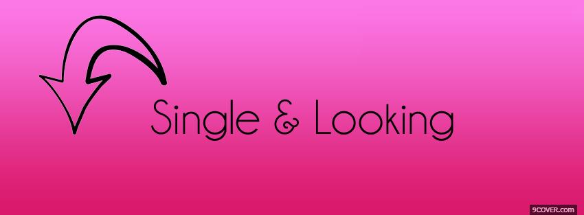Photo single and looking quotes Facebook Cover for Free