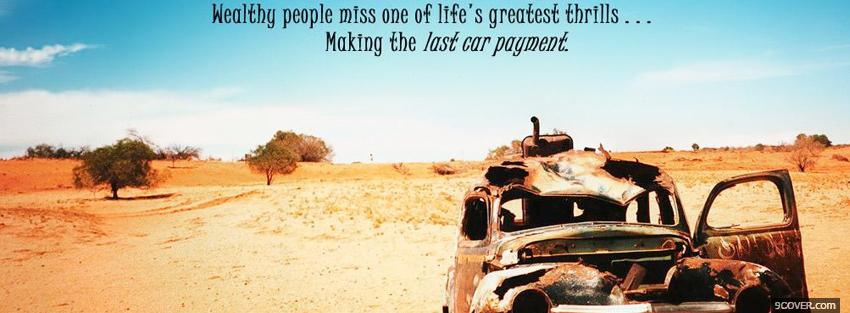 Photo last car payment quote Facebook Cover for Free