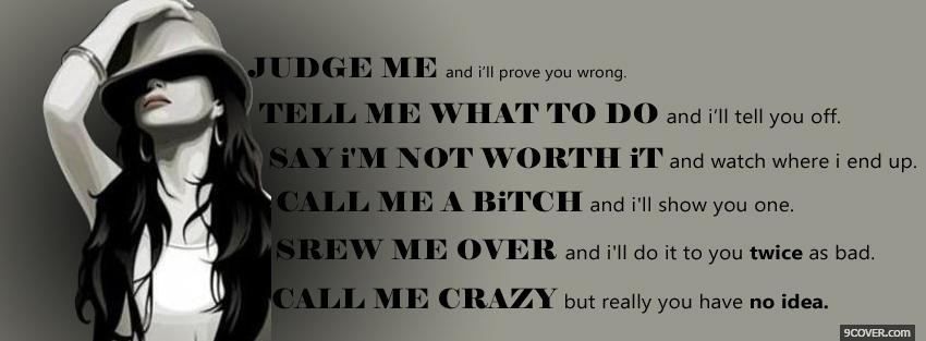 Photo judge me quotes Facebook Cover for Free