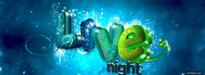 Photo live night quotes Facebook Cover for Free
