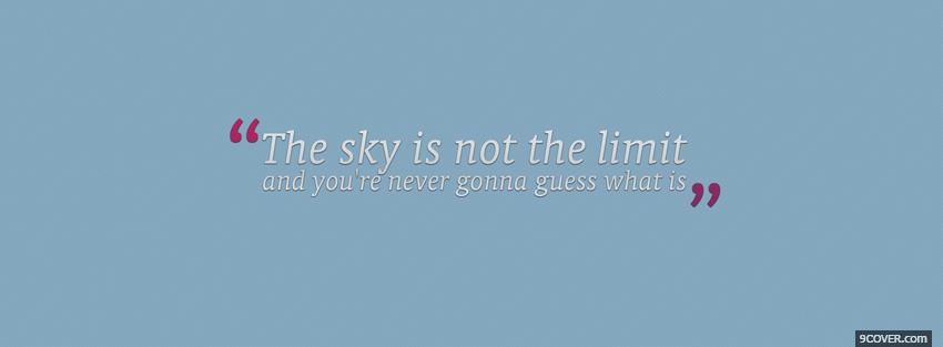 Photo sky not the limit Facebook Cover for Free