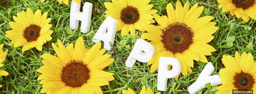 Photo yellow flowers happy quotes Facebook Cover for Free