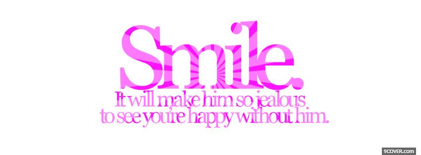 Photo pink smile quotes Facebook Cover for Free