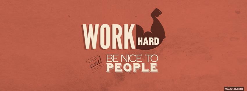 Photo work hard quotes Facebook Cover for Free
