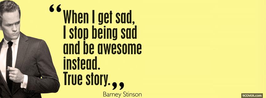Photo barney stinson quotes Facebook Cover for Free
