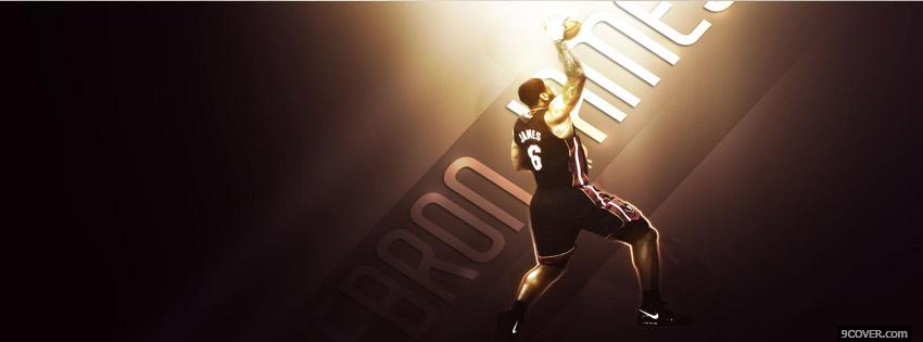 Photo Lebron James Official Facebook Cover for Free