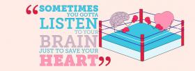 sometimes listen to your brain facebook cover