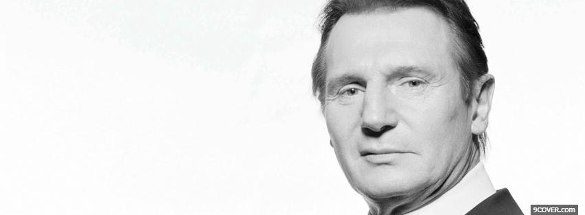 Photo black and white liam neeson Facebook Cover for Free
