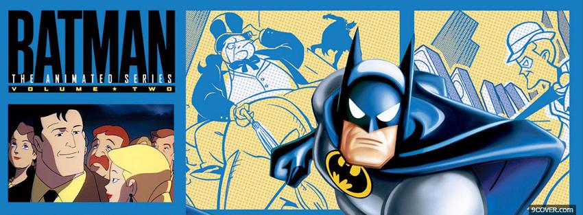 Photo batman the animted series Facebook Cover for Free