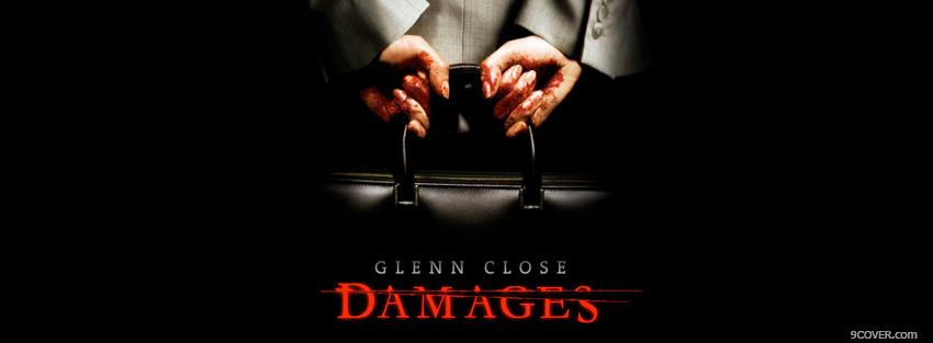 Photo damages starring glenn close Facebook Cover for Free