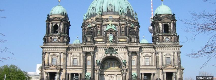 Photo berlin cathedral castle Facebook Cover for Free
