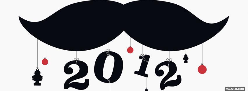 Photo moustache 2012 holiday Facebook Cover for Free
