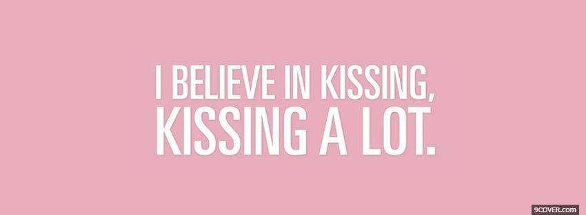 Photo kissing a lot quotes Facebook Cover for Free