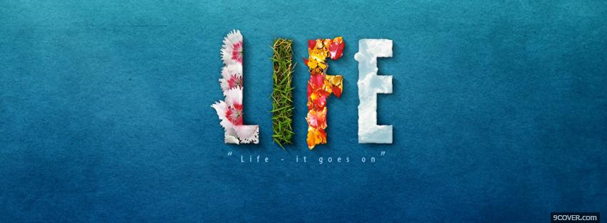 Life Quotes Photo Facebook Cover