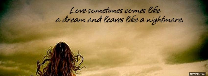 Photo comes like a dream quotes Facebook Cover for Free