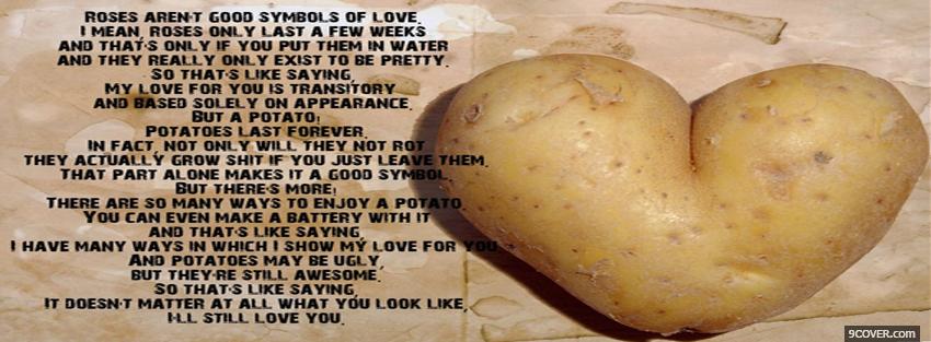 Photo potatoe love symbol quotes Facebook Cover for Free
