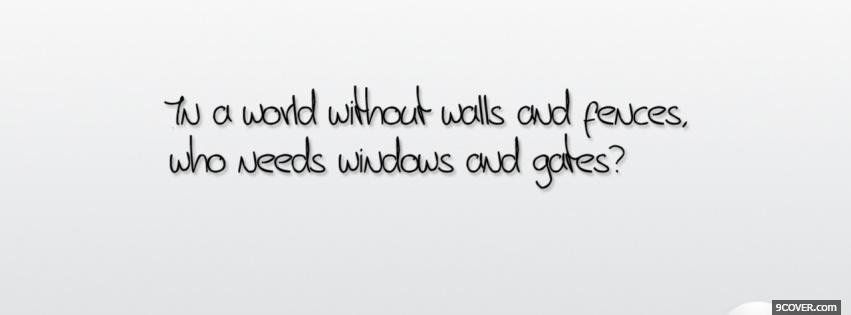Photo windows and gates quotes Facebook Cover for Free