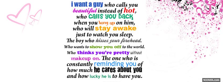 Photo i want a guy quotes Facebook Cover for Free