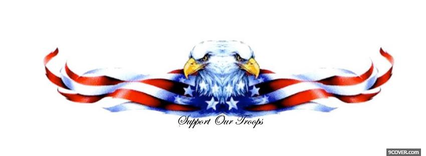 Photo eagles support our troops Facebook Cover for Free