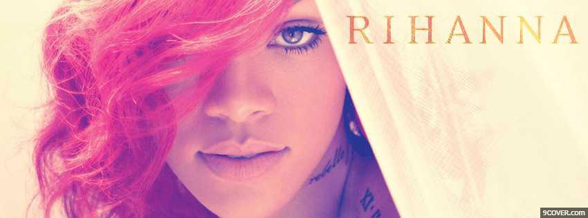 Photo Rihanna Facebook Cover for Free