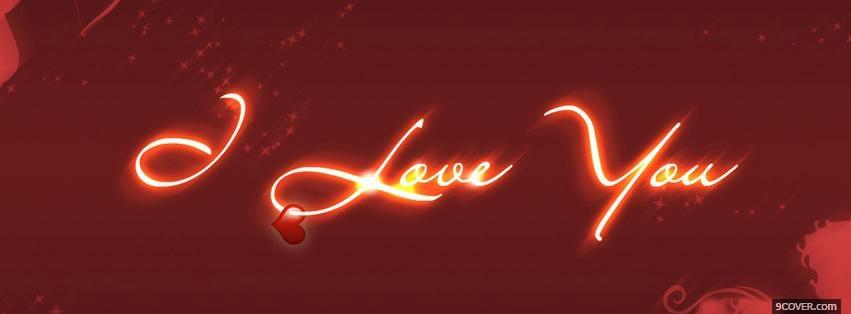Photo I Love You Light Facebook Cover for Free