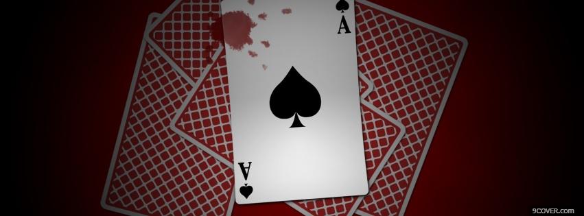 Photo Bloody Ace Card Facebook Cover for Free