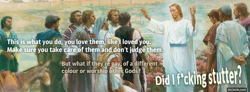 Photo Jesus Message Funny Facebook Cover for Free