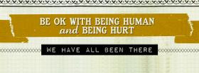 be ok with being humain facebook cover