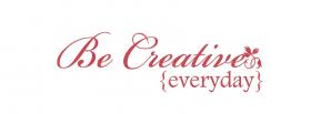 be creative everyday quote facebook cover