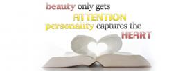 personality captures the heart quote facebook cover