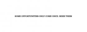 opportunities only come once quote facebook cover