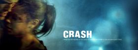 movie crash speed of life facebook cover