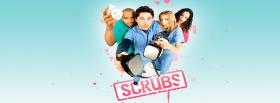 tv shows scrubs facebook cover
