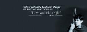 boulevard at night quotes facebook cover