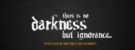 no darkness quotes facebook cover