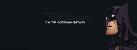 goddamn batman quotes facebook cover